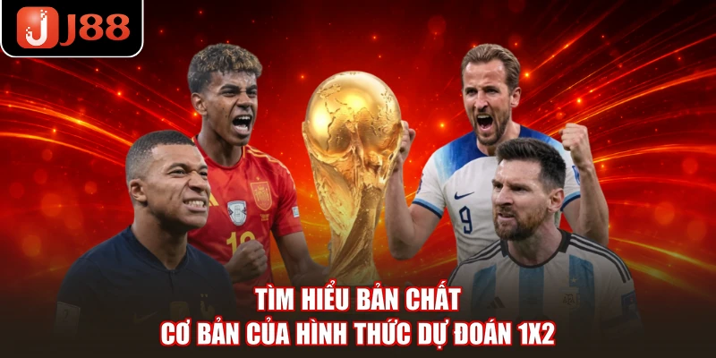Tìm hiểu bản chất cơ bản của hình thức dự đoán 1X2